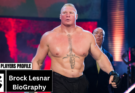 Brock Lesnar Full Name, Age, Wife, Hometown, Family & Many More